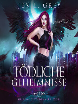 cover image of Tödliche Geheimnisse -Shadow City